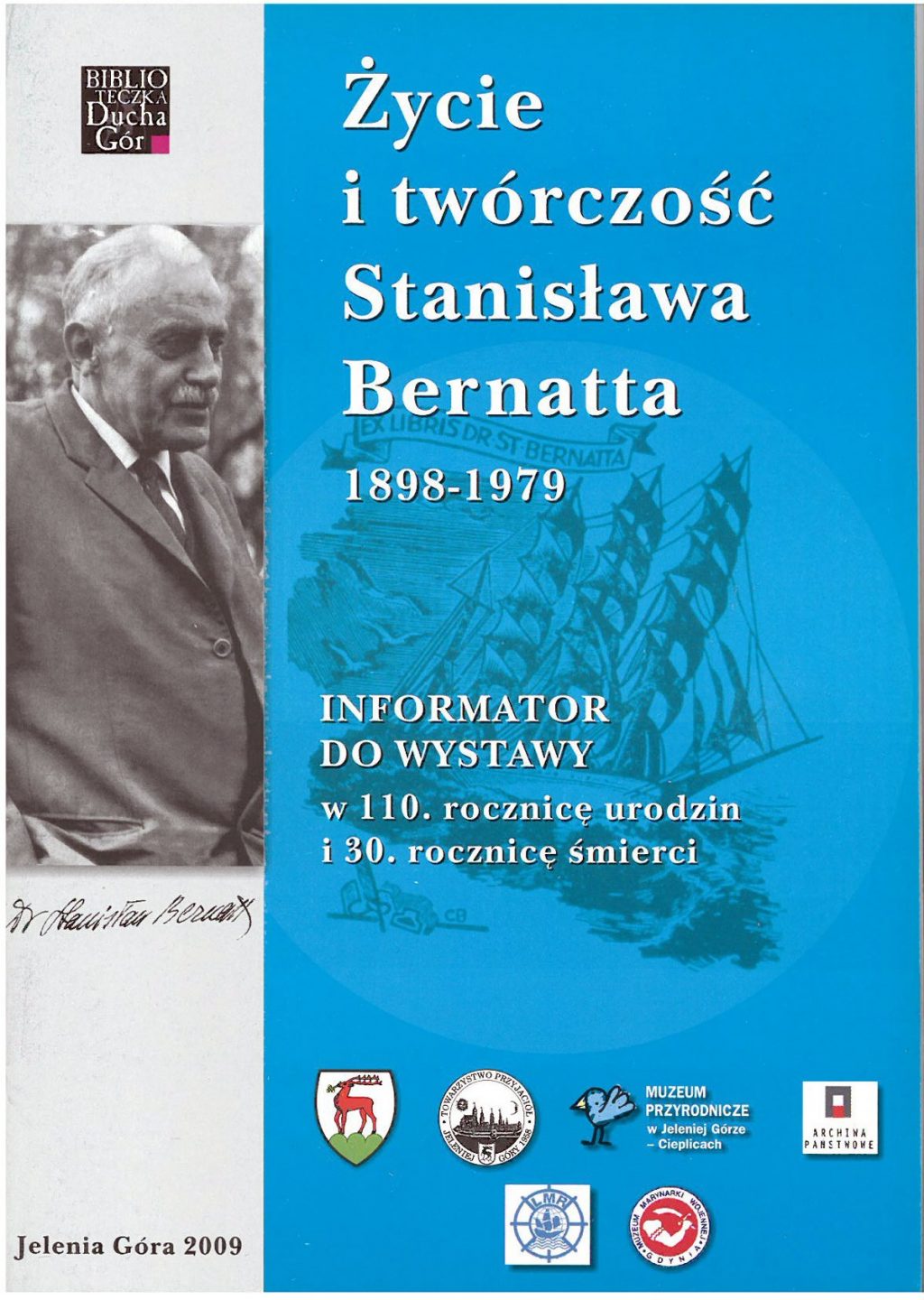 Życie i twórczość Stanisława Bernatta 1898-1979